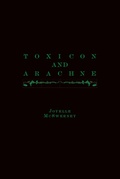 Cover: Toxicon and Arachne - Nightboat Books