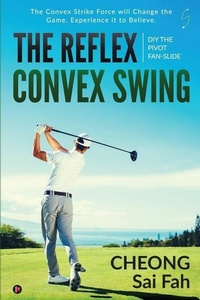 Abbildung von: The Reflex Convex Swing - Notion Press