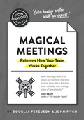 Cover: The Non-Obvious Guide to Magical Meetings (Reinvent How Your Team Works Together) - Vicara Books