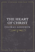 Cover: The Heart of Christ - GLH Publishing