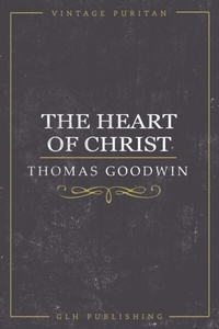 Enlarge image Cover: The Heart of Christ - GLH Publishing