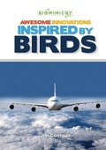 Cover: Awesome Innovations Inspired by Birds - Mitchell Lane Publishers