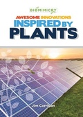 Cover: Awesome Innovations Inspired by Plants - Mitchell Lane Publishers