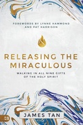 Cover: Releasing the Miraculous - Harrison House