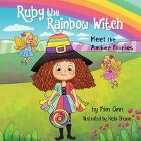 Enlarge image Cover: Ruby the Rainbow Witch - Lucky Four Press