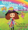 Cover: Ruby the Rainbow Witch - Lucky Four Press