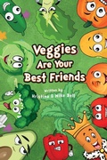 Cover: Veggies are Your Best Friends - Hristina & Mike Bell