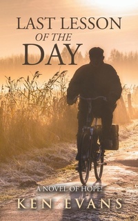 Enlarge image Cover: Last Lesson of the Day - AuthorHouse UK