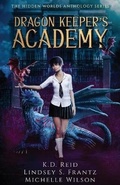Cover: Dragon Keeper's Academy - Tulip Poplar Publications