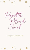Cover: Health Mind Soul - Health Mind Soul