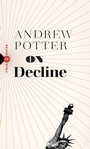 Cover: On Decline - Biblioasis