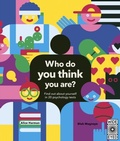 Cover: Who Do You Think You Are? - Wide Eyed Editions