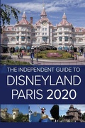 Cover: The Independent Guide to Disneyland Paris 2020 - Independent Guidebooks