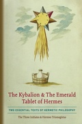 Cover: The Kybalion & The Emerald Tablet of Hermes - Quick Time Press