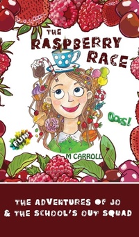 Enlarge image Cover: The Raspberry Race - Anamcara Press LLC