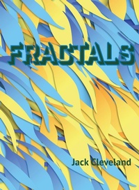 Enlarge image Cover: Fractals - Anamcara Press LLC