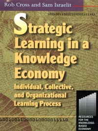 Enlarge image Cover: Strategic Learning in a Knowledge Economy - Routledge
