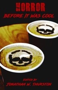 Cover: Horror Before It Was Cool - Weasel Press