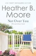 Cover: Not Over You - Mirror Press