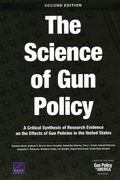 Cover: The Science of Gun Policy - RAND