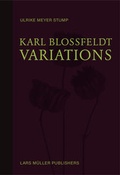 Cover: Karl Blossfeldt: Variations - Lars M&uuml;ller Publishers