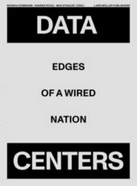 Abbildung von: Data Centers - Lars Müller Publishers