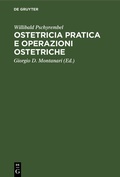 Cover: Ostetricia pratica e operazioni ostetriche - De Gruyter