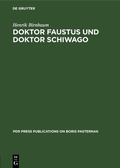 Cover: Doktor Faustus und Doktor Schiwago - De Gruyter