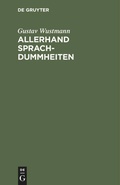 Cover: Allerhand Sprachdummheiten - De Gruyter