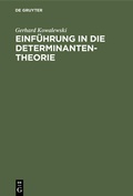 Cover: Einf&uuml;hrung in die Determinantentheorie - De Gruyter