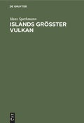 Cover: Islands gr&ouml;sster Vulkan - De Gruyter