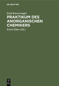 Bild: Praktikum des anorganischen Chemikers - De Gruyter