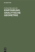 Cover: Einf&uuml;hrung Analytische Geometrie - De Gruyter