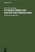 Cover: Studien &uuml;ber die Natur des Menschen - De Gruyter
