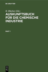 Abbildung von: Auskunftsbuch für die chemische Industrie - De Gruyter