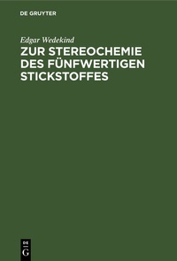 Bild: Zur Stereochemie des fünfwertigen Stickstoffes - De Gruyter