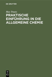 Abbildung von: Praktische Einführung in die allgemeine Chemie - De Gruyter