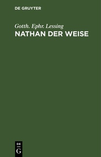 Enlarge image Cover: Nathan der Weise - De Gruyter