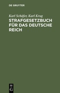 Cover: Strafgesetzbuch f&uuml;r das Deutsche Reich - De Gruyter