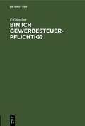 Cover: Bin ich gewerbesteuerpflichtig? - De Gruyter