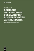 Cover: Deutsche Liederdichter des zw&ouml;lften bis vierzehnten Jahrhunderts - De Gruyter