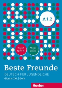 Abbildung von: Beste Freunde A1.2 - Hueber Verlag