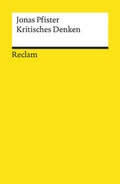 Cover: Kritisches Denken - Reclam