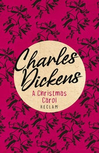 Abbildung von: A Christmas Carol. Englischer Text mit deutschen Worterklärungen. B2 (GER) - Reclam