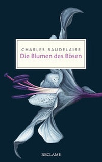 Abbildung von: Die Blumen des Bösen - Reclam