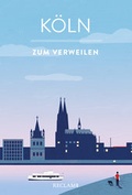 Cover: K&ouml;ln zum Verweilen - Reclam