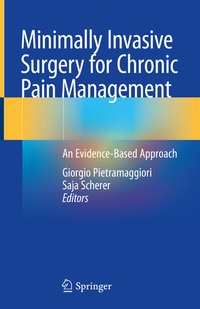 Abbildung von: Minimally Invasive Surgery for Chronic Pain Management - Springer