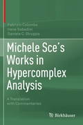 Cover: Michele Sce's Works in Hypercomplex Analysis - Birkh&auml;user