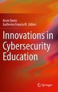 Cover: Innovations in Cybersecurity Education - Springer
