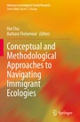 Cover: Conceptual and Methodological Approaches to Navigating Immigrant Ecologies - Springer